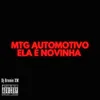 About Mtg Automotivo Ela é Novinha Song