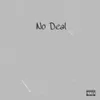 About No Deal Song