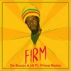 Firm (feat. Prince Ranny)