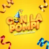 About Con la Pompi Song