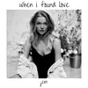 About When I Found Love Song