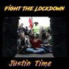 About Fight the Lockdown Song