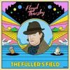 The Fuller’s Field