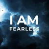 About I Am Fearless (feat. Alpha) Song