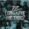 About Long Live the Thugz Song