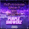 About Purple Showerz (feat. 1del) Song