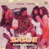 Sigue Fingiendo (feat. King Dyron)