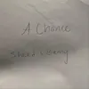 About A Chance Song