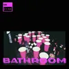 About Bathroom Song