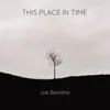 About This Place in Time Song