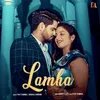 About Lamha Song