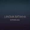 About Langma Batakha Song