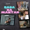 About Baba Ka Mantar Song