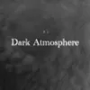 Dark Atmosphere1