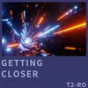 About Getting Closer Song