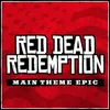 Red Dead Redemption - Theme Epic Version