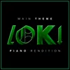 About Loki Main Theme Piano Rendition Song