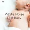 White Noise For Sleeping