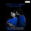 About Aji Jhoro Jhoro Mukhor O Song