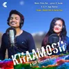 About Khaamosh Song