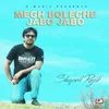 Megh Boleche Jabo Jabo