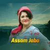 About Assam Jabo Song