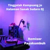 Tinggalah Kampuang Jo Halaman Sanak Sudaro DJ Instrument