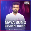 About Maya Bono Biharini Horini Song