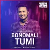 Bonomali Tumi