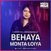 About Behaya Monta Loiya Song