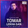 About Tomar Lekha Gan Song
