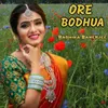 About Ore Bodhua Song