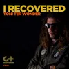 I Recovered Radio Edit