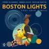 About Boston Lights Original Mix Song