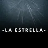 About La Estrella Song