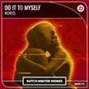 Do It To Myself Extended Mix