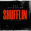 Shufflin