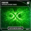 About Forever Ephoric Extended Remix Song