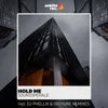 Hold Me Dj Phellix Remix