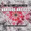 Mi Ultima Serenata