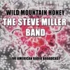 Wild Mountain Honey Live