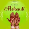About Mehendi Song