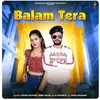 About Balam Tera Song