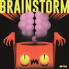 About Brainstorm Song