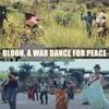 About Olooh, a War Dance for Peace Song