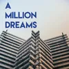 A Million Dreams (The Greatest Showman)