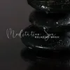 Complete Meditation Music for Massage