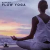 Flow Yoga Asanas