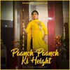 About Paanch Paanch Ki Height Song