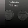 Whoso Winner